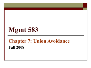 Mgmt 583 Chapter 7: Union Avoidance Fall 2008