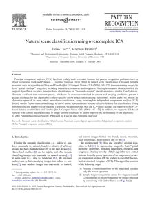 Natural scene classiﬁcation using overcomplete ICA Jiebo Luo , Matthew Boutell a