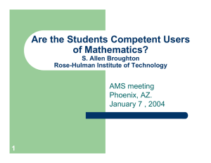 Are the Students Competent Users of Mathematics? AMS meeting Phoenix, AZ.