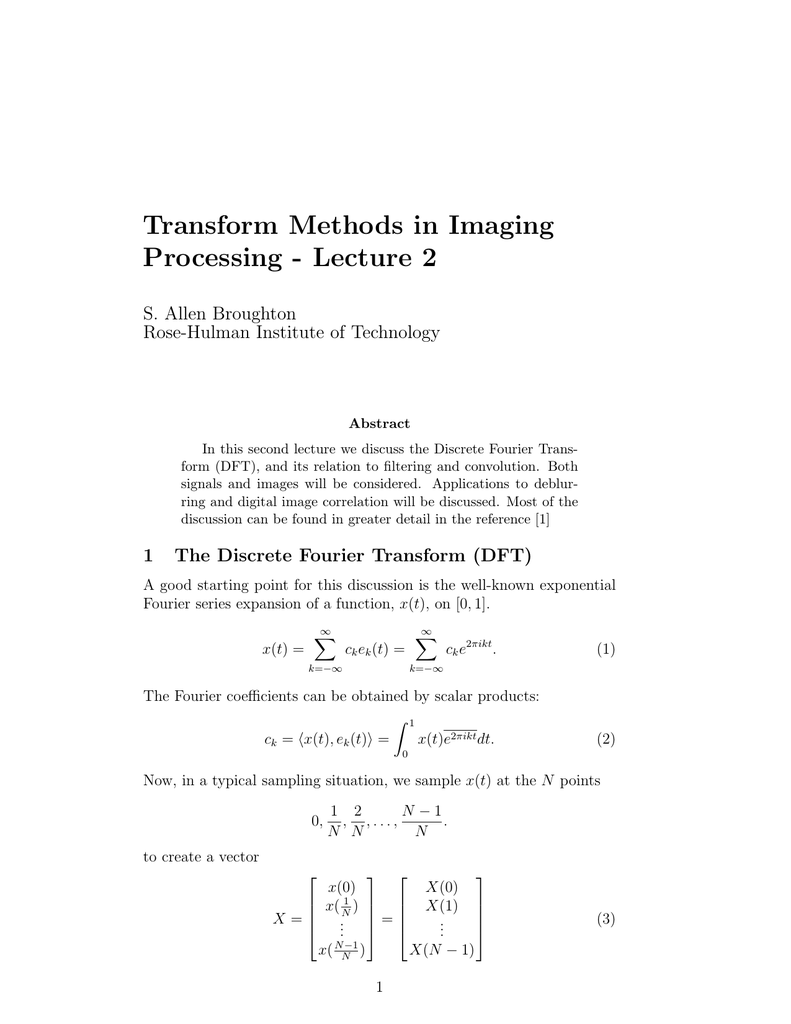 Transform Methods In Imaging Processing Lecture 2 S Allen Broughton