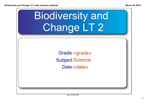 Biodiversity and  Change LT 2 Grade: «grade»