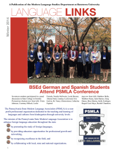 LANGUAGE LINKS BSEd German and Spanish Students Attend PSMLA Conference