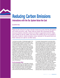 Reducing Carbon Emissions Interactions with the Tax System Raise the Cost