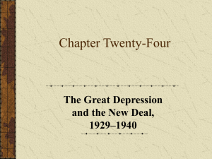 Chapter Twenty-Four The Great Depression and the New Deal, 1929–1940