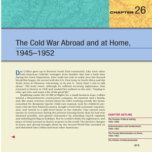 26 The Cold War Abroad and at Home, 1945–1952 D