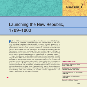 7 Launching the New Republic, 1789–1800 E