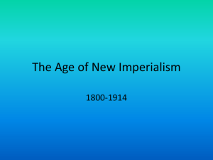 The Age of New Imperialism 1800-1914