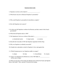 Napoleon Study Guide  2.) What factors may have influenced Napoleon’s personality?