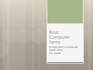 Basic Computer Terms Introduction to Computer
