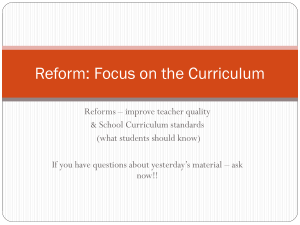 Reform: Focus on the Curriculum
