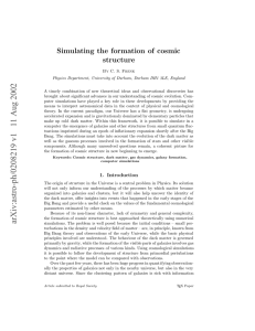Simulating the formation of cosmic structure