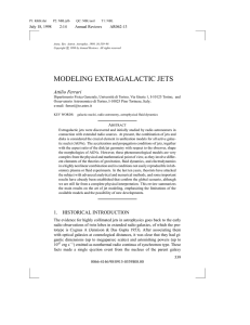 MODELING EXTRAGALACTIC JETS  Attilio Ferrari July 18, 1998