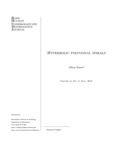Hyperbolic polygonal spirals Rose- Hulman Undergraduate