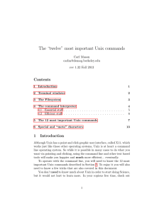 The “twelve” most important Unix commands Contents Carl Mason