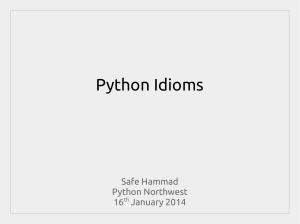 Python Idioms Safe Hammad Python Northwest 16