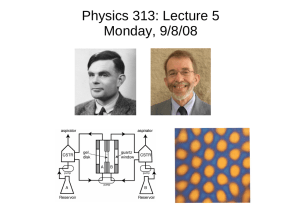 Physics 313: Lecture 5 Monday, 9/8/08
