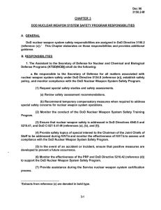 Dec 96 3150.2-M CHAPTER 3 DOD NUCLEAR WEAPON SYSTEM SAFETY PROGRAM RESPONSIBILITIES