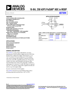 16-Bit, 250 kSPS PulSAR ADC in MSOP AD7694 Data Sheet