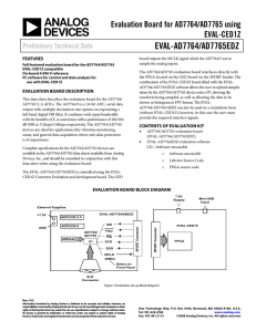 EVAL-AD7764/AD7765EDZ Evaluation Board for AD7764/AD7765 using EVAL-CED1Z Preliminary Technical Data