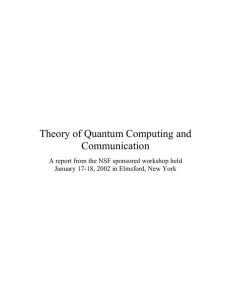 Theory of Quantum Computing and Communication