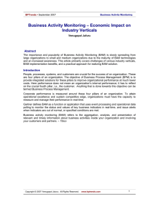 Business Activity Monitoring – Economic Impact on Industry Verticals Abstract