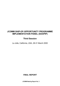 JCOMM SHIP-OF-OPPORTUNITY PROGRAMME IMPLEMENTATION PANEL (SOOPIP) Third Session