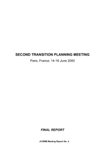 SECOND TRANSITION PLANNING MEETING Paris, France, 14-16 June 2000 FINAL REPORT