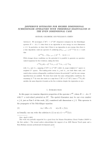 DISPERSIVE ESTIMATES FOR HIGHER DIMENSIONAL SCHR ¨ THE EVEN DIMENSIONAL CASE