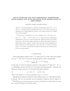 DECAY ESTIMATES FOR FOUR DIMENSIONAL SCHR ¨ ODINGER,