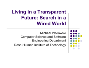 Living in a Transparent Future: Search in a Wired World