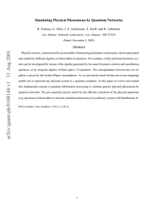Simulating Physical Phenomena by Quantum Networks Abstract