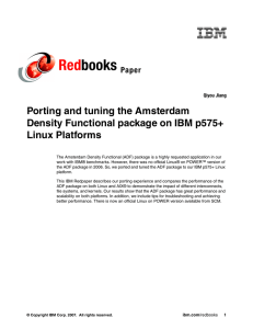 Red books Porting and tuning the Amsterdam Density Functional package on IBM p575+