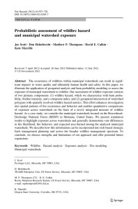 Probabilistic assessment of wildfire hazard and municipal watershed exposure Joe Scott Don Helmbrecht