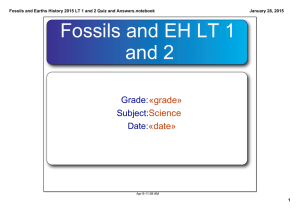 Fossils and EH LT 1  and 2 «grade» Science 