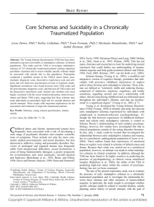 Core Schemas and Suicidality in a Chronically Traumatized Population B R