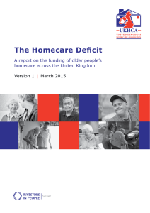 The Homecare Deficit A report on the funding of older people’s