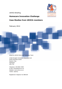 Homecare Innovation Challenge Case Studies from UKHCA members  UKHCA Briefing