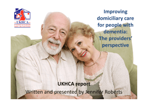 Improving domiciliary care for people with dementia: