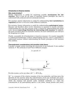 mechanisms  for  the understand both catalyzed and non-catalyzed reactions.