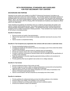 NCTA PROFESSIONAL STANDARDS AND GUIDELINES FOR POST-SECONDARY TEST CENTERS  BACKGROUND AND PURPOSE