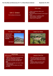 Unit 2: Greece Lets recap… The City­State and Democracy Ch 11 L3 Smart Board.notebook September 03, 2014