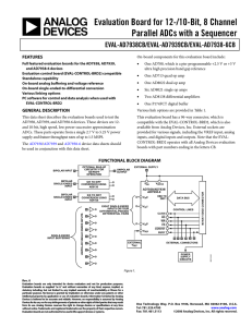 Evaluation Board for 12-/10-Bit, 8 Channel Parallel ADCs with a Sequencer  EVAL-AD7938CB/EVAL-AD7939CB/EVAL-AD7938-6CB