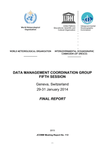 DATA MANAGEMENT COORDINATION GROUP FIFTH SESSION Geneva, Switzerland 29-31 January 2014