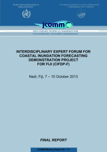 INTERDISCIPLINARY EXPERT FORUM FOR COASTAL INUNDATION FORECASTING DEMONSTRATION PROJECT FOR FIJI (CIFDP-F)