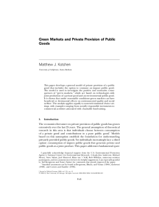 Green Markets and Private Provision of Public Goods Matthew J. Kotchen