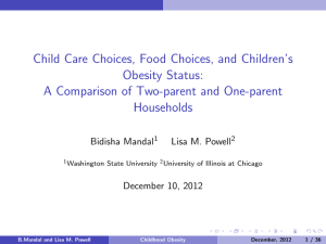 Child Care Choices, Food Choices, and Children’s Obesity Status: