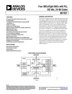 Four ADCs/Eight DACs with PLL, 192 kHz, 24-Bit Codec AD1937