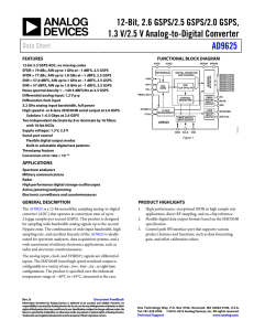 12-Bit, 2.6 GSPS/2.5 GSPS/2.0 GSPS, 1.3 V/2.5 V Analog-to-Digital Converter AD9625 Data Sheet