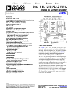 Dual, 14-Bit, 1.25 GSPS, 1.2 V/2.5 V, Analog-to-Digital Converter AD9684 Data Sheet