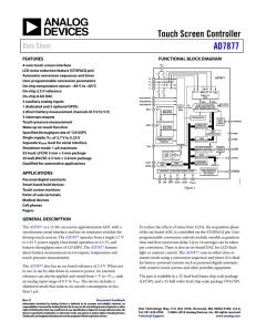 Touch Screen Controller AD7877 Data Sheet FEATURES